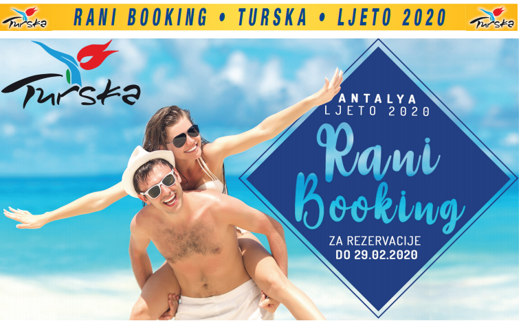 TURSKA LJETO - RANI BOOKING DO 29.02.2020